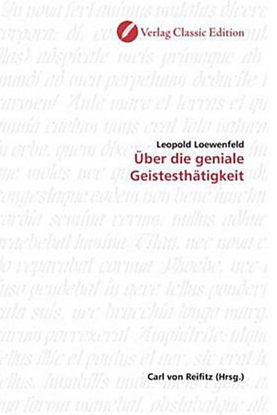 Über die geniale Geistesthätigkeit