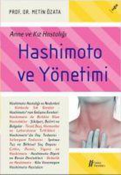 Hashimoto ve Yönetimi