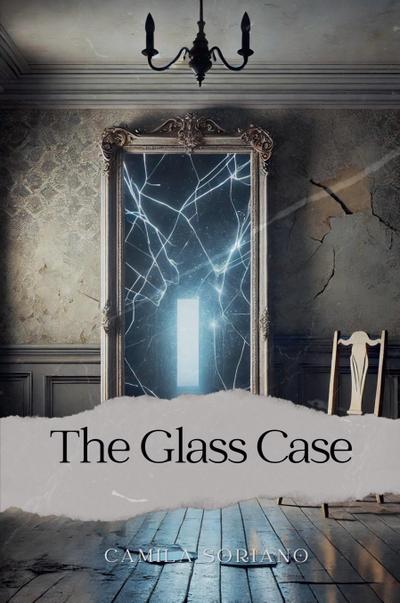 The Glass Case