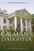 The Oilman’s Daughter