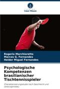 Psychologische Kompetenzen brasilianischer Tischte