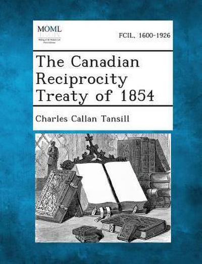 The Canadian Reciprocity Treaty of 1854