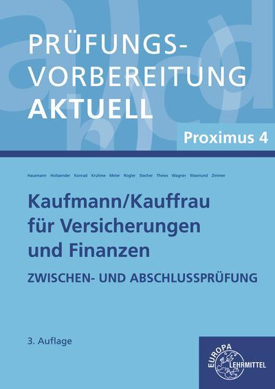 Prüfungsvorbereitung aktuell - Kaufmann/-frau für Versicherungen und Finanzen