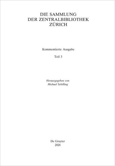 Die Sammlung der Zentralbibliothek Zürich 