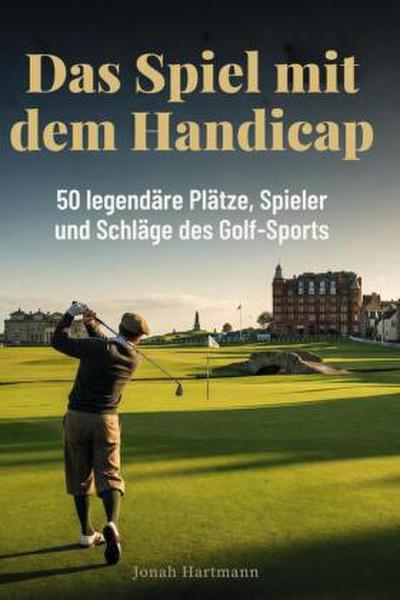 Das Spiel mit dem Handicap