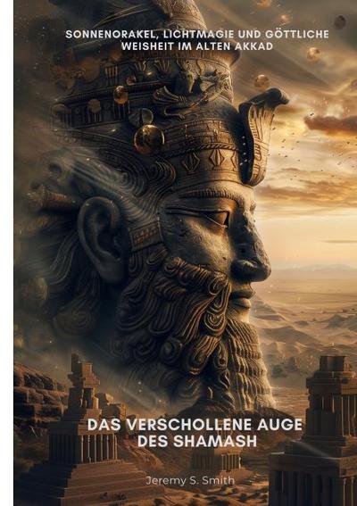 Das verschollene Auge des Shamash