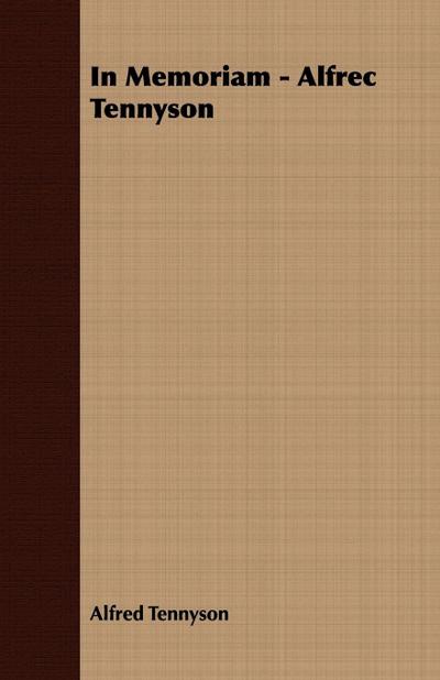 In Memoriam - Alfrec Tennyson