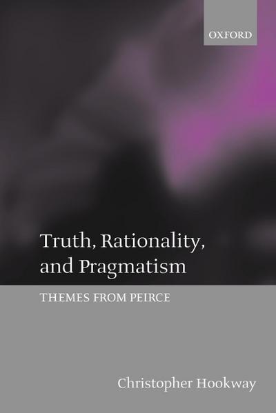 Truth, Rationality, and Pragmatism