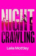 Nightcrawling: Longlisted for the Booker Prize 2022 - the youngest ever Booker nominee (Helbling Readers Fiction)