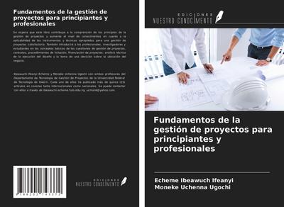 Fundamentos de la gestión de proyectos para principiantes y profesionales