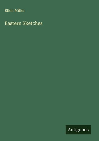 Eastern Sketches