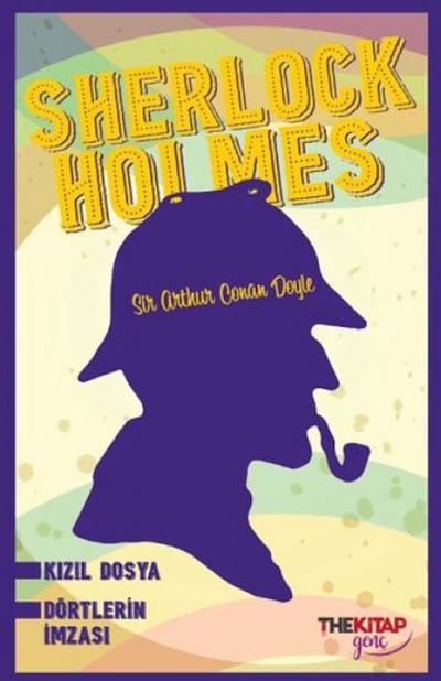 Sherlock Holmes Kizil Dosya & Dörtlerin Imzasi