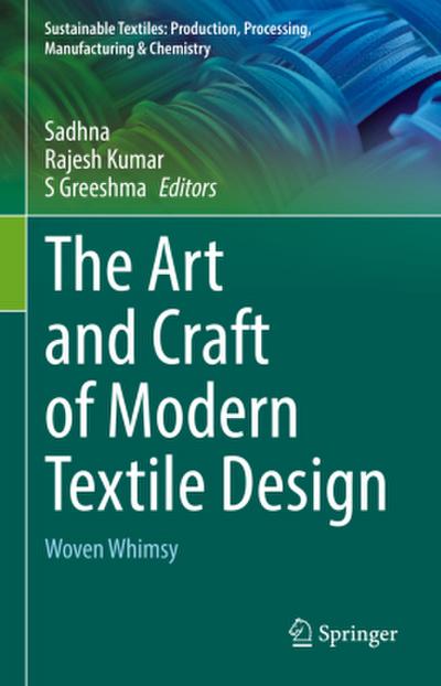 The Art and Craft of Modern Textile Design