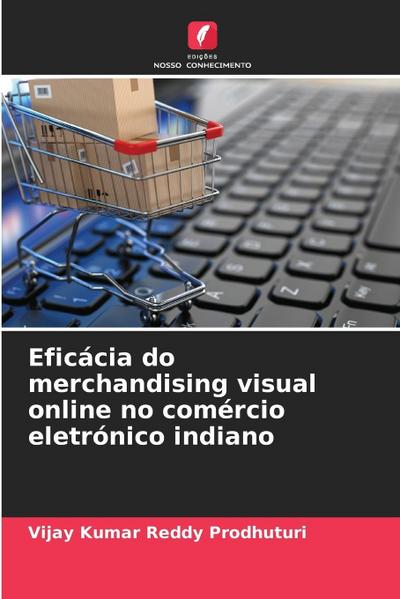 Eficácia do merchandising visual online no comércio eletrónico indiano