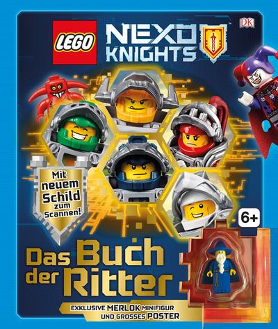 LEGO® NEXO KNIGHTS. Das Buch der Ritter: Mit exklusiver Minifigur