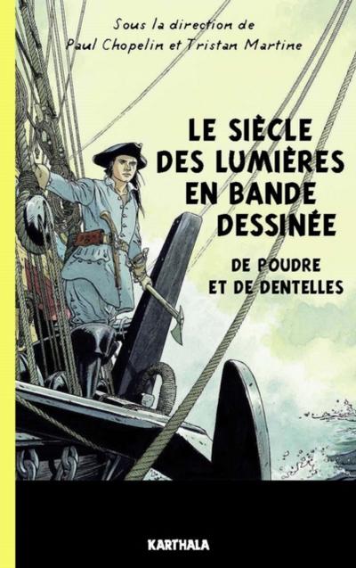 Le siecle des lumieres en bande dessinee