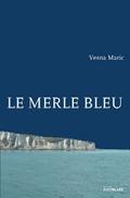 Le Merle bleu
