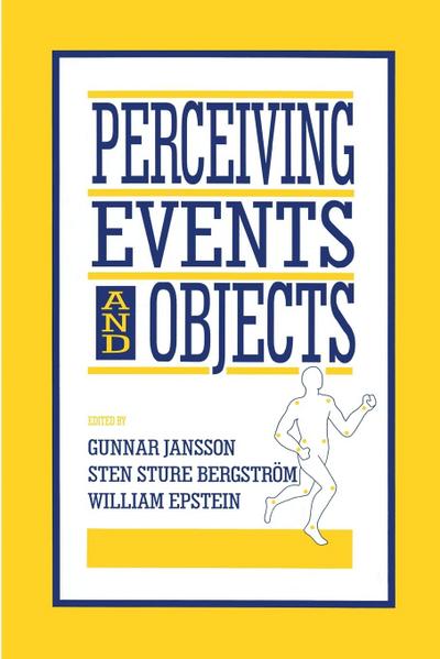 Perceiving Events and Objects