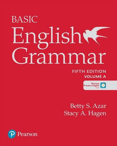 Azar-Hagen Grammar - (Ae) - 5th Edition - Student Book with Myenglishlab - Basic English Grammar
