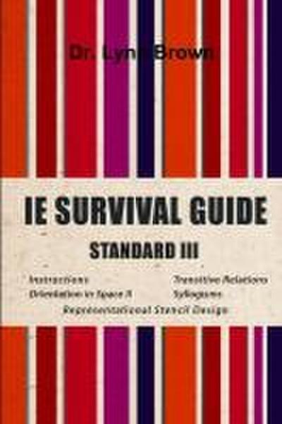 IE Survival Guide Standard III