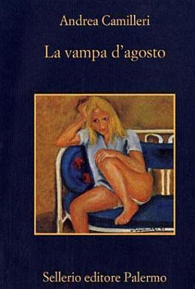 La vampa d’agosto