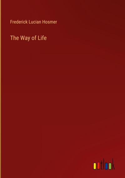 The Way of Life