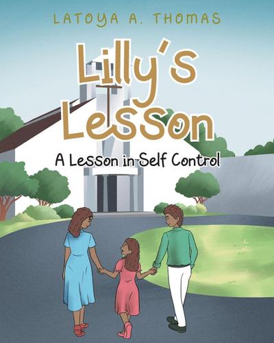 Lilly’s Lesson