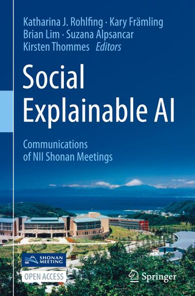 Social Explainable AI