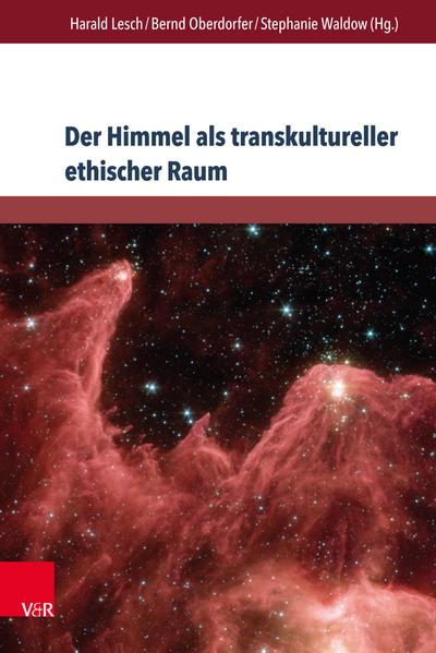 Der Himmel als transkultureller ethischer Raum