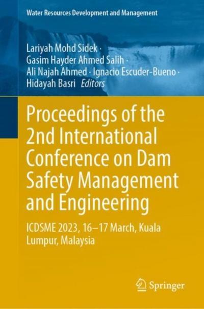 Proceedings of the 2nd International Conference on Dam Safety Management and Engineering