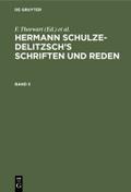 Hermann Schulze-Delitzsch’s Schriften und Reden. Band 3
