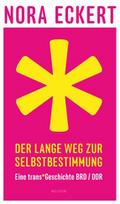 Der lange Weg zur Selbstbestimmung