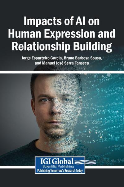 Impacts of AI on Human Expression and Relationship Building