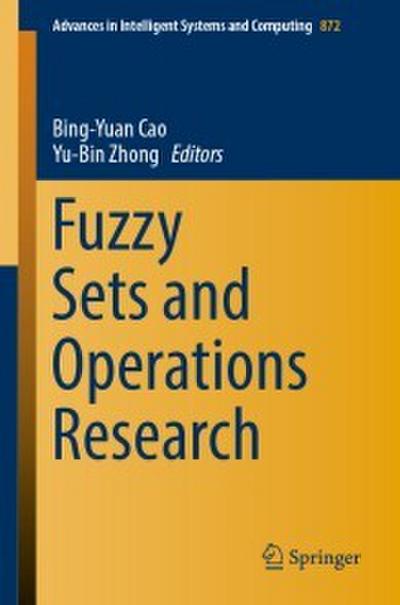 Fuzzy Sets and Operations Research