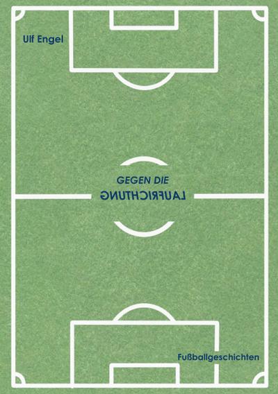 Gegen die Laufrichtung