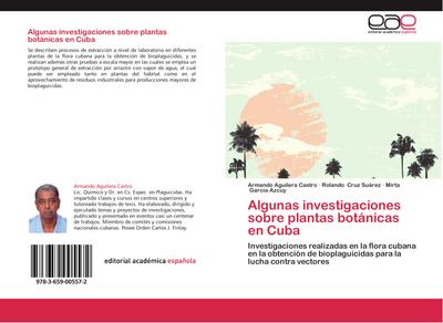 Algunas investigaciones sobre plantas botánicas en Cuba