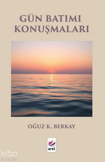 Gün Batimi Konusmalari
