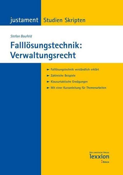 Falllösungstechnik: Verwaltungsrecht