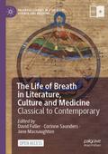 The Life of Breath in Literature, Culture and Medi