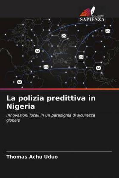 La polizia predittiva in Nigeria
