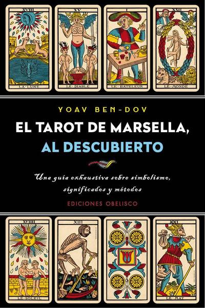 El tarot de Marsella, al descubierto