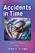 Accidents in Time