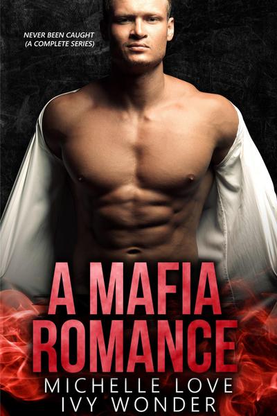 A Mafia Romance