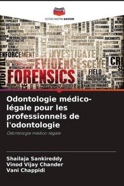 Odontologie médico-légale pour les professionnels de l’odontologie