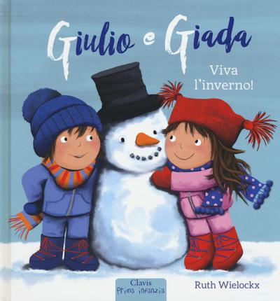Viva l’inverno! Giulio e Giada