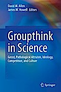 Groupthink in Science