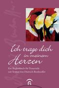 Ich trage dich in meinem Herzen