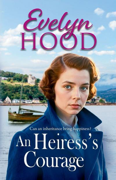 An Heiress’s Courage