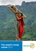 Poor People’s Energy Outlook 2012