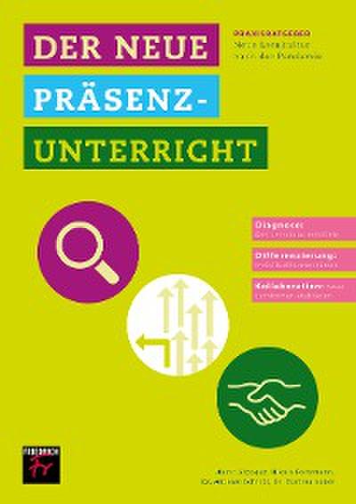 Der neue Präsenzunterricht
